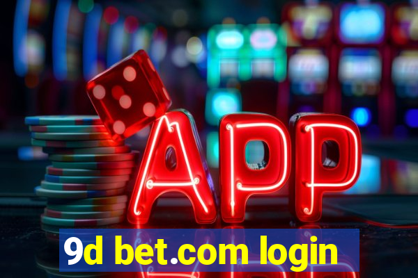 9d bet.com login